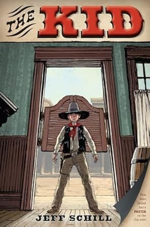 A book cover for The Kid by Jeff Schill