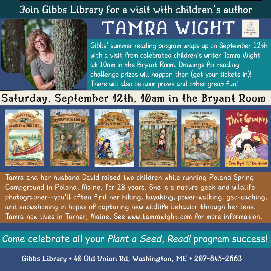 Gibbs Library Author Visit - Tamra Wight - September 12th 2026 in Washington Maine